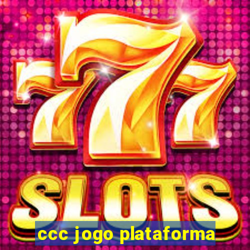 ccc jogo plataforma